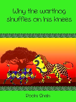 cover image of Why the warthog shuffles on his knees